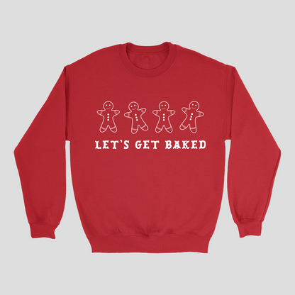 Let's Get Baked Holiday Crewneck Sweatshirt