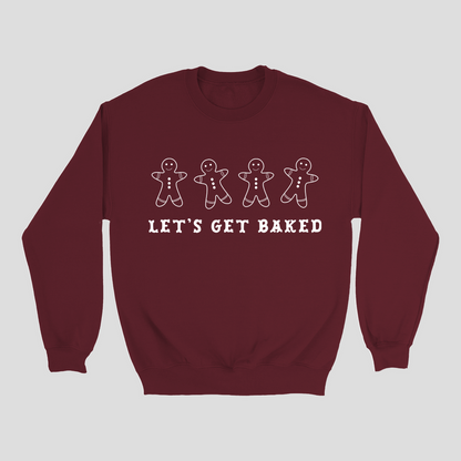 Let's Get Baked Holiday Crewneck Sweatshirt