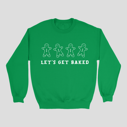 Let's Get Baked Holiday Crewneck Sweatshirt