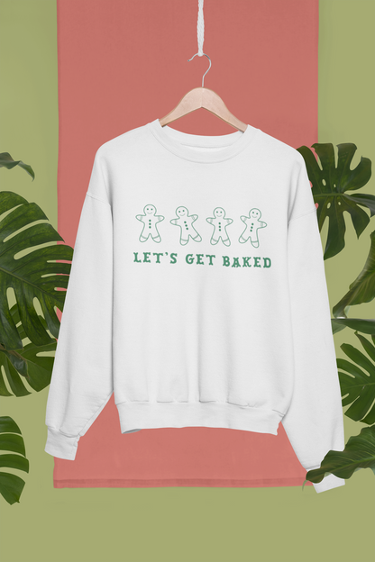 Let's Get Baked Holiday Sweatshirt in Neutral Colors