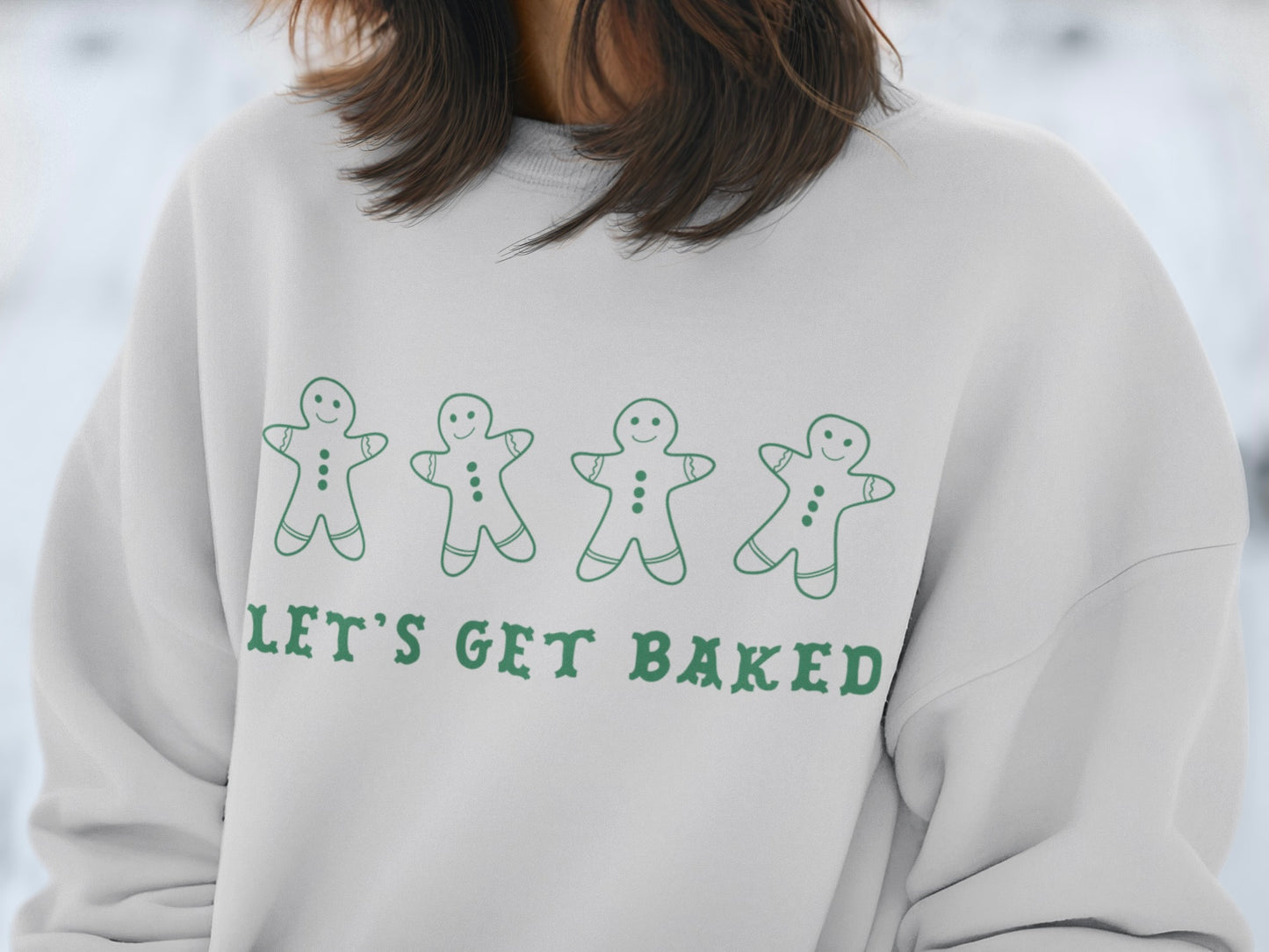 Let's Get Baked Holiday Sweatshirt in Neutral Colors