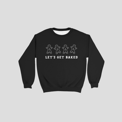 Let's Get Baked Holiday Sweatshirt in Neutral Colors